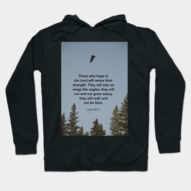 Wings like eagles, Isaiah 40 31 Bible Verse, Christian gifts for women, Bible verse Hoodie by BWDESIGN